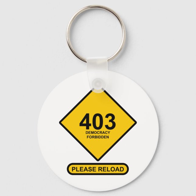 Error 403: Democracy Forbidden Keychain (Front)
