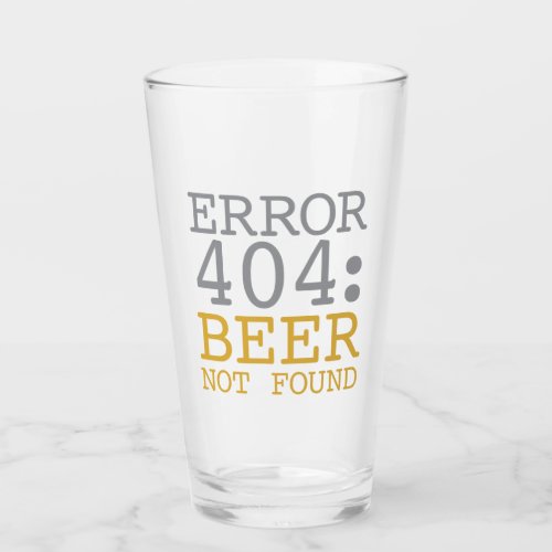 Error 404 Beer Not Found Glass