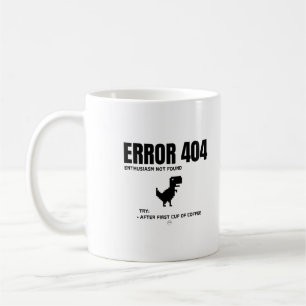 Error 404 coffee mug