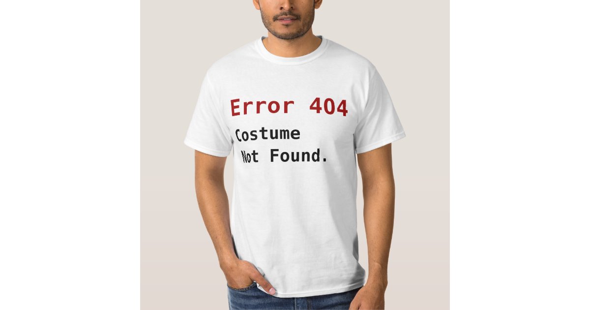 Error 404 Costume Not Found