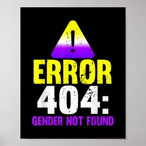 Error 404 Gender Not Found LGBT Pride Month  Poster