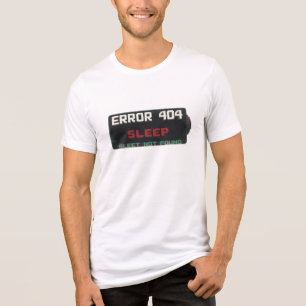 "Error 404: Sleep Not Found – Funny Tech & Program Tri-Blend Shirt