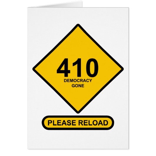 Error 410: Democracy Gone Cards (Front)