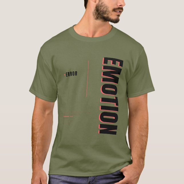 Error Emotion Funny Tech Typography Design T-Shirt (Front)
