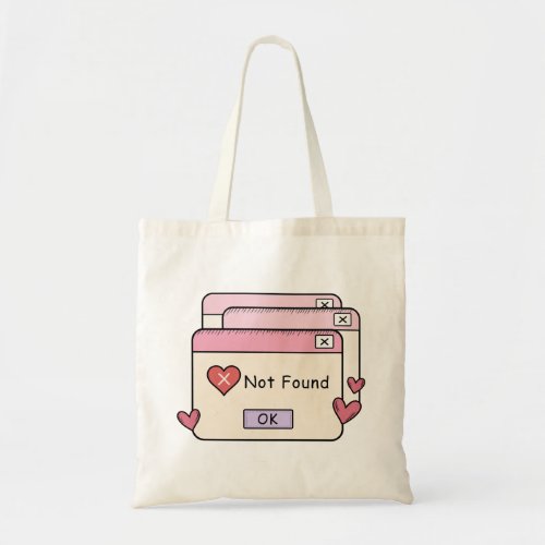 Error Love Not Found Tote Bag