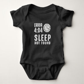 Error Sleep Not Found Programmer Coder Baby Bodysuit