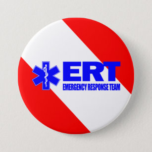 ERT -Emergency Response Team Pinback Button