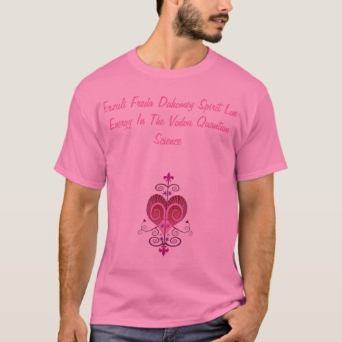  ERZULI FREDA DAHOMEY VEVE T_Shirt