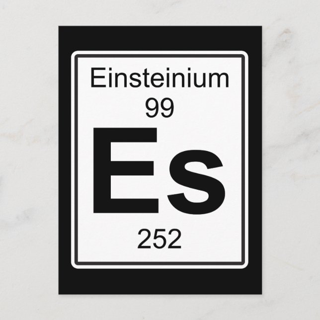 Es - Einsteinium Postcard (Front)
