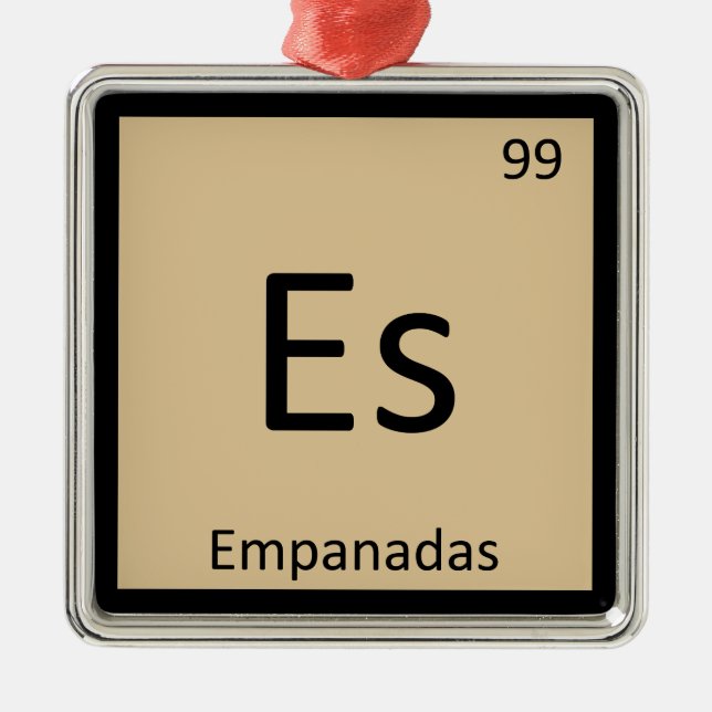 Es - Empanadas Appetizer Chemistry Periodic Table Metal Ornament (Front)