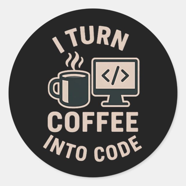 Es gracioso que convierta el café en código classic round sticker (Front)