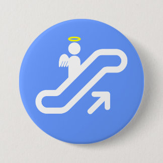 Escalator to Heaven! Pinback Button