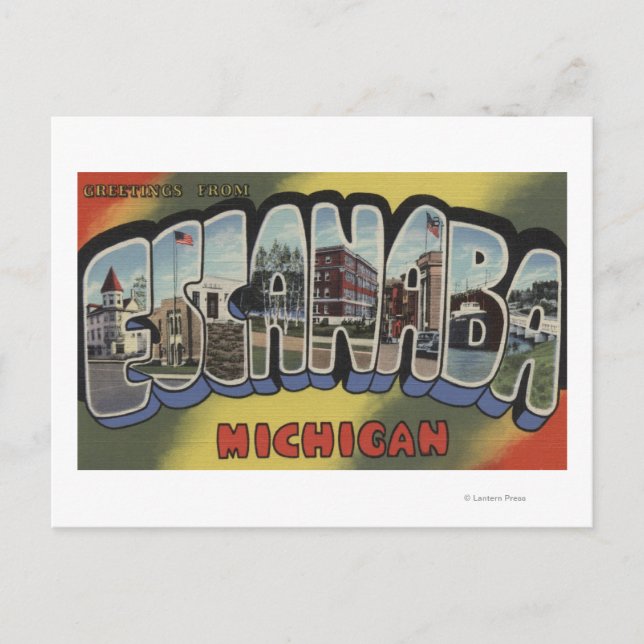 Escanaba, Michigan - Large Letter Scenes Postcard (Front)