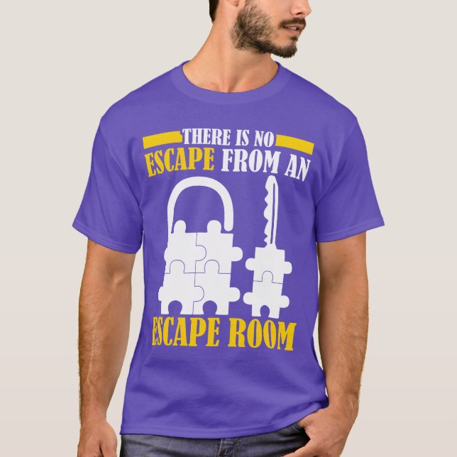 Escape Game Escape Room funny T-Shirt (Front)