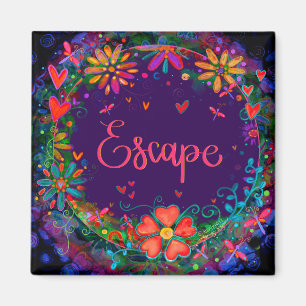 Escape Pretty Fun Floral Modern Inspirivity Magnet
