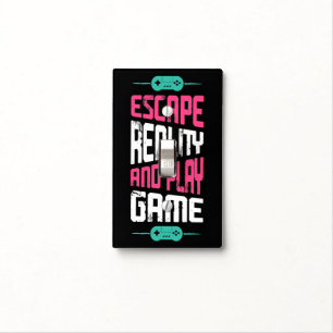 Escape Reality and Play Game Gamer Light Switch Cover