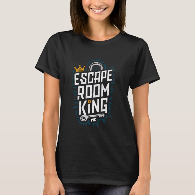 Escape Room King Exit Game Escape Room T-Shirt (Front)
