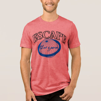 Escape the Game design Tri-Blend Shirt