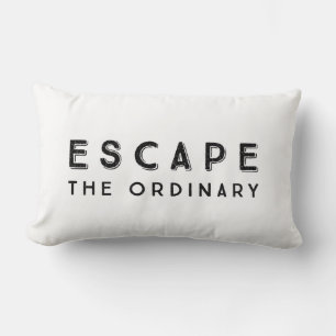 Escape The Ordinary Inspirational Quote Lumbar Pillow