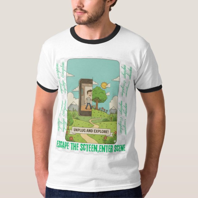 Escape the screen,enter the scene t-shirt (Front)