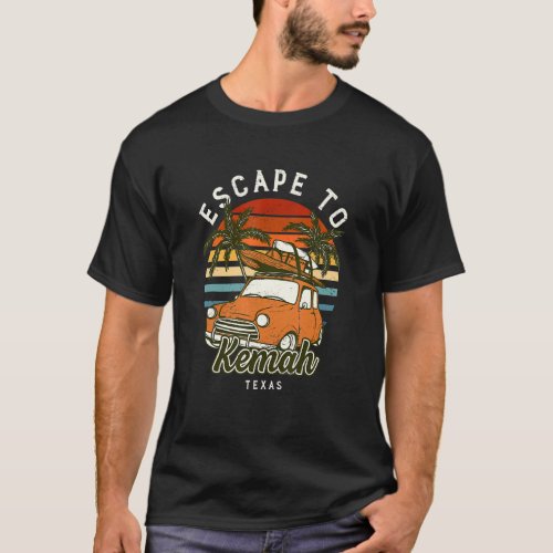 Escape To Kemah Beach Texas Ocean Tx Summer Vacati T_Shirt