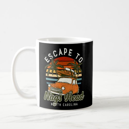Escape To Nags Head Beach North Carolina Ocean Nc  Coffee Mug