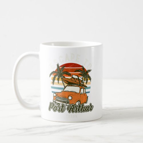 Escape To Port Arthur Beach Texas Ocean Tx Summer  Coffee Mug