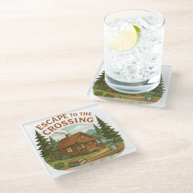 ESCAPE TO THE CROSSING Maggie Sullivan Cozy Cabin Glass Coaster (Angled)