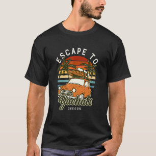Escape To Yachats Beach Oregon Ocean Or Summer Vac T-Shirt