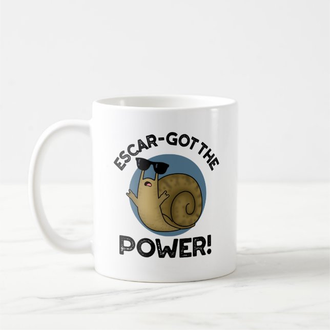 Escar-got The Power Funny Snail Pun  Coffee Mug (Left)