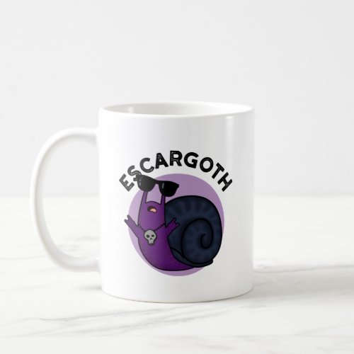 Escar_goth Funny Cool Goth Snail Pun Coffee Mug