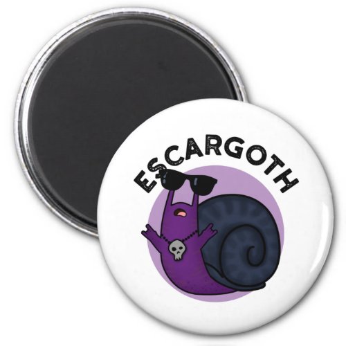 Escar_goth Funny Cool Goth Snail Pun Magnet