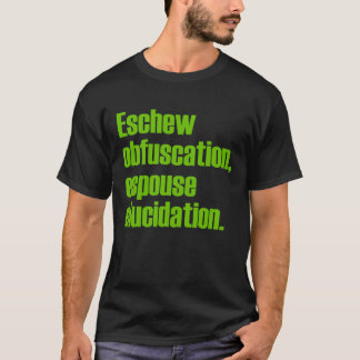 Eschew Obfuscation Adult Black T-shirt