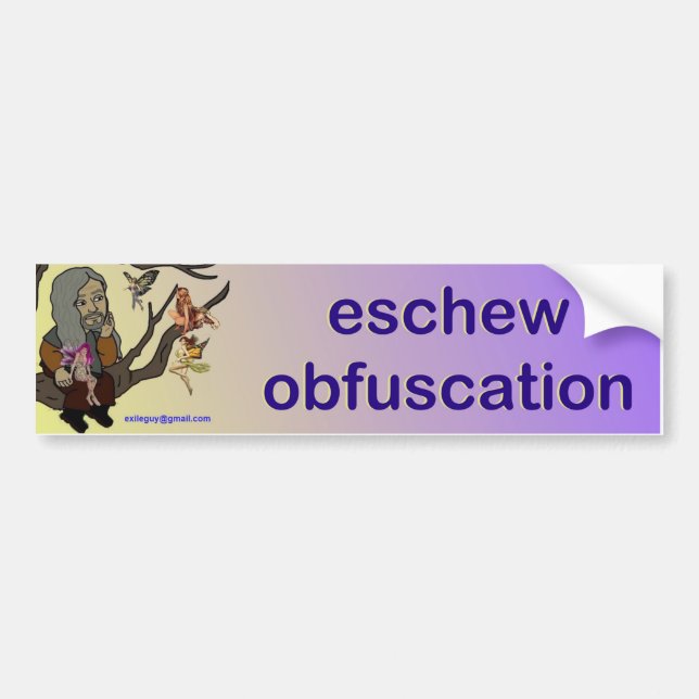 eschew obfuscation bumper sticker (Front)