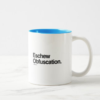 Eschew Obfuscation Two-Tone Coffee Mug