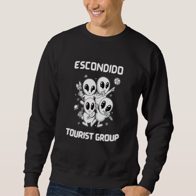 Escondido Native Pride Alien Funny State Tourist S Sweatshirt (Front)
