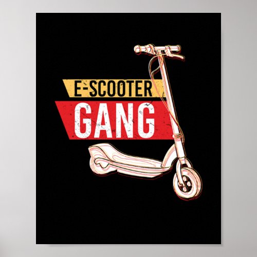 EScooter Gang Scooter Poster
