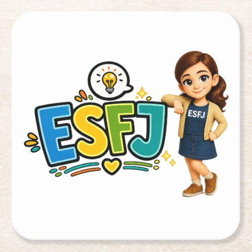 ESFJ — The Connection Builder Square Paper Coaster