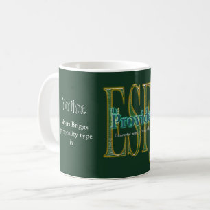 ESFJ theProvider Coffee Mug