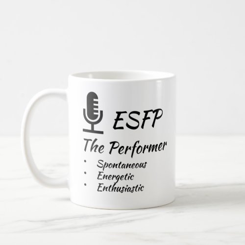 ESFP MBTI Myers_Briggs Type Indicator Personality Coffee Mug