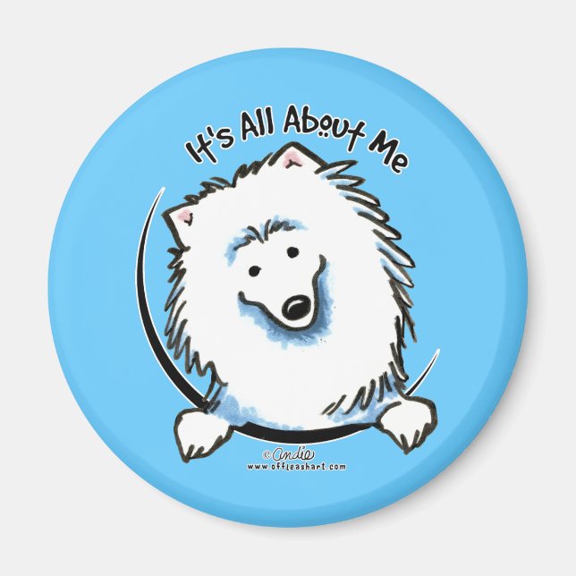 Eskie Its All About Me Magnet (Front)