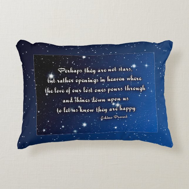 Eskimo Proverb  Perhaps they are not stars   Accent Pillow (Front)