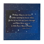 Eskimo Proverb  Perhaps they are not stars   Ceramic Tile<br><div class="desc">Eskimo Proverb Perhaps they are not stars has a star field background with blue borders.</div>