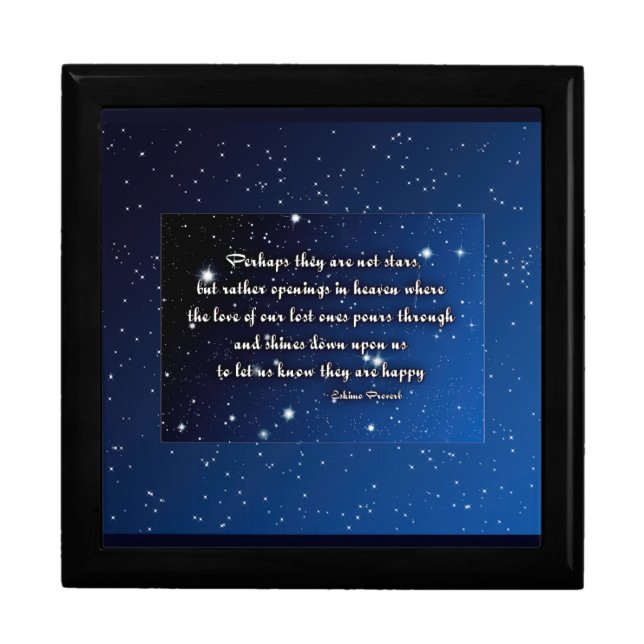 Eskimo Proverb  Perhaps they are not stars   Gift Box (Front)