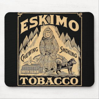 Eskimo Tobacco Mouse Pad