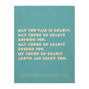 Eskimo Wedding Blessing Wood Wall Art