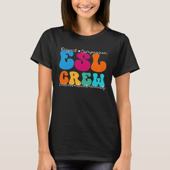 ESL Crew Appreciation Week Back to School T-Shirt (Front)