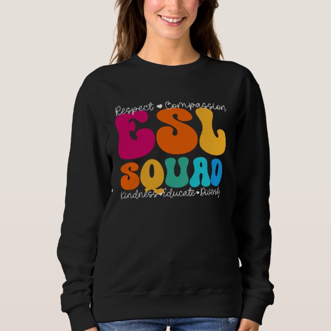 ESL Squad Appreciation Week Back to School Sweatshirt (Front)