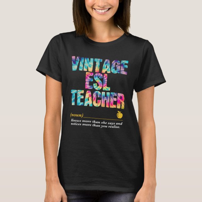 ESL Teacher Appreciation Week Back to School  1 T-Shirt (Front)