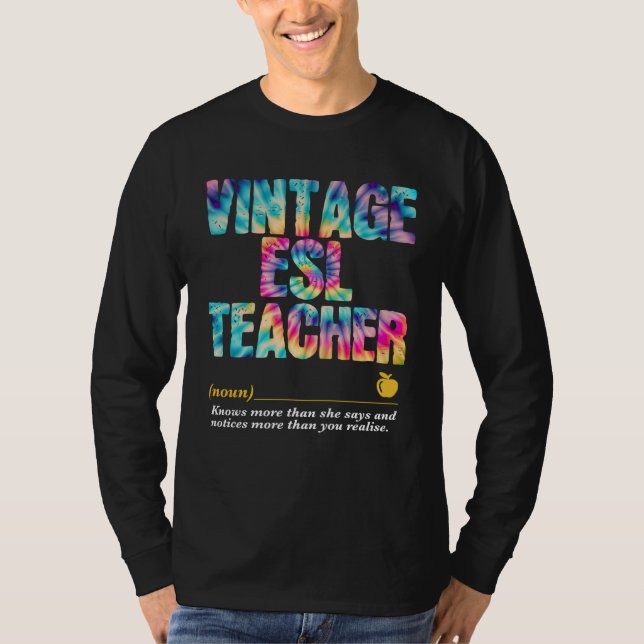 ESL Teacher Appreciation Week Back to School  1 T-Shirt (Front)